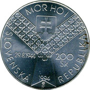 Slovakia 200 Korun Slovak Uprising 1994 KM# 23 MOR HO! 29.8.1944 200 SK SLOVENSKÁ REPUBLIKA coin obverse Slovakia 200 Korun Slovak Uprising 1994 KM# 23 MOR HO! 29.8.1944 200 SK SLOVENSKÁ REPUBLIKA coin obverse