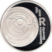 Slovenia 2000 Tolarjev Tolar Anniversary 2001 Proof KM# 43 TOLAR 1991 2001 SAMOSTOJNA SLOVENIJA coin reverse Slovenia 2000 Tolarjev Tolar Anniversary 2001 Proof KM# 43 TOLAR 1991 2001 SAMOSTOJNA SLOVENIJA coin reverse