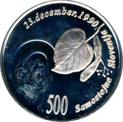 Slovenia 500 Tolarjev 1st Anniversary of Independence 1991 Proof KM# 1 23 DECEMBER 1990 500 SAMOSTOJNA SLOVENIJA coin reverse Slovenia 500 Tolarjev 1st Anniversary of Independence 1991 Proof KM# 1 23 DECEMBER 1990 500 SAMOSTOJNA SLOVENIJA coin reverse