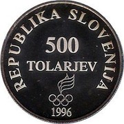 Slovenia 500 Tolarjev Olympic Centennial 1996 Proof KM# 36 REPUBLIKA SLOVENIJA 500 TOLARJEV 1996 coin obverse Slovenia 500 Tolarjev Olympic Centennial 1996 Proof KM# 36 REPUBLIKA SLOVENIJA 500 TOLARJEV 1996 coin obverse