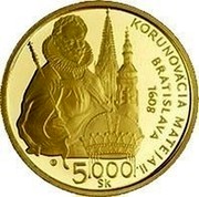 Slovakia 5000 Korun 400th Anniversary Coronation of King Matthias II 2008 Proof KM# 89 SLOVENSKÁ - REPUBLIKA coin obverse Slovakia 5000 Korun 400th Anniversary Coronation of King Matthias II 2008 Proof KM# 89 SLOVENSKÁ - REPUBLIKA coin obverse