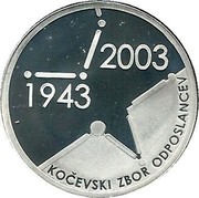 Slovenia 5000 Tolarjev 60th Anniversary of the Slovenian Assembly 2003 Proof KM# 55 2003 1943 KOČEVSKI ZBOR ODPOSLANCEV coin reverse Slovenia 5000 Tolarjev 60th Anniversary of the Slovenian Assembly 2003 Proof KM# 55 2003 1943 KOČEVSKI ZBOR ODPOSLANCEV coin reverse