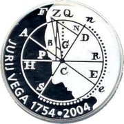 Slovenia 5000 Tolarjev Jurij Vega 2004 Proof KM# 58 JURIJ VEGA 1754 • 2004 coin reverse Slovenia 5000 Tolarjev Jurij Vega 2004 Proof KM# 58 JURIJ VEGA 1754 • 2004 coin reverse