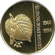 Slovenia 5000 Tolarjev Monetary Institute of Slovenia 1994 Proof KM# 18 DENARNI ZAVOD SLOVENIJE 1944 1994 coin reverse Slovenia 5000 Tolarjev Monetary Institute of Slovenia 1994 Proof KM# 18 DENARNI ZAVOD SLOVENIJE 1944 1994 coin reverse