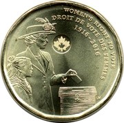 Canada Dollar Womens Right to Vote 2016 KM# 2102 WOMEN'S RIGHT TO VOTE DROIT DE VOTE DES FEMMES 1916-2016 LM coin reverse Canada Dollar Womens Right to Vote 2016 KM# 2102 WOMEN'S RIGHT TO VOTE DROIT DE VOTE DES FEMMES 1916-2016 LM coin reverse