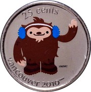 Canada 25 Cents Vancouver 2010 - Quatchi Mascot 2010 KM# 881 25 CENTS VANCOUVER 2010 coin reverse Canada 25 Cents Vancouver 2010 - Quatchi Mascot 2010 KM# 881 25 CENTS VANCOUVER 2010 coin reverse