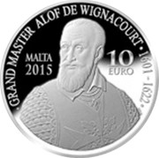 Malta 10 Euro 400th. Anniversary of the Wignacourt Aqueduct 2015 Proof GRAND MASTER ALOF DE WIGNACOURT 1615 - 2015 MALTA 2015 10 EURO coin obverse