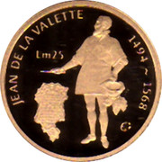 Malta 25 Liri 450th Anniversary of Jean de la Valette (2007) Proof KM# 124 JEAN DE LA VALETTE 1494 - 1568 LM25 coin reverse Malta 25 Liri 450th Anniversary of Jean de la Valette (2007) Proof KM# 124 JEAN DE LA VALETTE 1494 - 1568 LM25 coin reverse