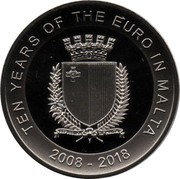 Malta 5 Euro Ten years of the euro in Malta 2018  TEN YEARS OF THE EURO IN MALTA 2008 - 2018 REPUBBLIKA TA'MALTA coin obverse Malta 5 Euro Ten years of the euro in Malta 2018  TEN YEARS OF THE EURO IN MALTA 2008 - 2018 REPUBBLIKA TA'MALTA coin obverse
