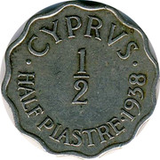 Cyprus 1/2 Piastre George VI 1938 KM# 22 ∙ CYPRVS ∙ 1/2 HALF PIASTRE∙1938 coin reverse Cyprus 1/2 Piastre George VI 1938 KM# 22 ∙ CYPRVS ∙ 1/2 HALF PIASTRE∙1938 coin reverse