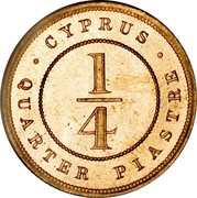 Cyprus 1/4 Piastre Victoria large 1887 Proof KM# 1.1 CYPRUS 1/4 QARTER PIASTRE coin reverse Cyprus 1/4 Piastre Victoria large 1887 Proof KM# 1.1 CYPRUS 1/4 QARTER PIASTRE coin reverse