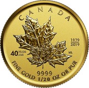 Canada 1 Dollar 40th Anniversary of the Gold Maple Leaf 2019 CANADA 1979/2019 40 YEARS/ANS 9999 FINE GOLD 1/20 OZ OR PUR coin reverse Canada 1 Dollar 40th Anniversary of the Gold Maple Leaf 2019 CANADA 1979/2019 40 YEARS/ANS 9999 FINE GOLD 1/20 OZ OR PUR coin reverse