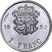 Luxembourg 1 Franc Guillaume III Grand-Duc 1852  ESSAI 18 - 52 1 FRANC coin reverse Luxembourg 1 Franc Guillaume III Grand-Duc 1852  ESSAI 18 - 52 1 FRANC coin reverse