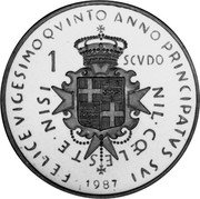 Malta 1 Scudo (25th Anniversary of Fr. A. de Mojana) X# 120 FELICE VIGESIMOQVINTO ANNO PRINCIPATVS SVI 1987 1 SCVDO NIL∙COELESTE∙NISI coin reverse