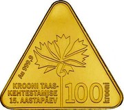 Estonia 100 Krooni Kroon 15 years 2007 Prooflike KM# 45 AU 999,9 KROONI TAAS- KEHTESTAMISE 15. AASTAPÄEV 100 KROONI coin reverse Estonia 100 Krooni Kroon 15 years 2007 Prooflike KM# 45 AU 999,9 KROONI TAAS- KEHTESTAMISE 15. AASTAPÄEV 100 KROONI coin reverse