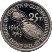 Malta 25 Tari 400th Anniversary of Great Siege 1965 X# 402 QUADR'CENTENNIAL OF THE GREAT SIEGE OF MALTA 1565 1965 25 T. coin reverse