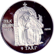 Malta 9 Tari Frey Gerardo assisting a pilgrim 1996 Proof X# 182 FRA' GERARDO 1996 9 TARI coin reverse Malta 9 Tari Frey Gerardo assisting a pilgrim 1996 Proof X# 182 FRA' GERARDO 1996 9 TARI coin reverse
