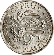 Cyprus Eighteen Piastres George VI 1938 KM# 26 + CYPRUS + EIGHTEEN PIASTRES + 1938 coin reverse