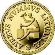 Lithuania 10 Litu Lithuanian gold coinage 1999 Proof KM# 120 AVREVS NVMMVS LITVANIÆ LMK coin reverse Lithuania 10 Litu Lithuanian gold coinage 1999 Proof KM# 120 AVREVS NVMMVS LITVANIÆ LMK coin reverse
