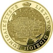 Lithuania 100 Litu Millennium of the mention of the name of Lithuania 2008 Proof KM# 156 LIETUVOS DIDŽIOJI KUNIGAIKŠTYSTĖ coin reverse Lithuania 100 Litu Millennium of the mention of the name of Lithuania 2008 Proof KM# 156 LIETUVOS DIDŽIOJI KUNIGAIKŠTYSTĖ coin reverse