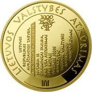 Lithuania 100 Litu Millennium of the mention of the name of Lithuania 2009 LMK Proof KM# 166 LIETUVOS VALSTYBĖS ATKŪRIMAS coin reverse Lithuania 100 Litu Millennium of the mention of the name of Lithuania 2009 LMK Proof KM# 166 LIETUVOS VALSTYBĖS ATKŪRIMAS coin reverse