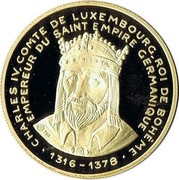 Luxembourg 150 ECU 40 years European Parliament 1992 Proof X# 23 CHARLES IV, COMTE DE LUXEMBOURG, ROI DE BOHEME 1316-1378 EMPEREUR DU SAINT EMPIRE GERMANIQUE coin obverse Luxembourg 150 ECU 40 years European Parliament 1992 Proof X# 23 CHARLES IV, COMTE DE LUXEMBOURG, ROI DE BOHEME 1316-1378 EMPEREUR DU SAINT EMPIRE GERMANIQUE coin obverse