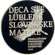 Slovenia 30 Euro Rejoining of Prekmurje Region 2019 DECA STE LUBLENE SLOVENSKE MATERE PRIKLUČITEV PREKMURJA K MATIČNI DOMOVINI 1919 coin reverse Slovenia 30 Euro Rejoining of Prekmurje Region 2019 DECA STE LUBLENE SLOVENSKE MATERE PRIKLUČITEV PREKMURJA K MATIČNI DOMOVINI 1919 coin reverse