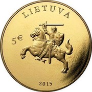 Lithuania 5 Euro 25 years of Independence 2015 LMK Prooflike LIETUVA 5€ 2015 coin obverse Lithuania 5 Euro 25 years of Independence 2015 LMK Prooflike LIETUVA 5€ 2015 coin obverse