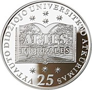 Lithuania 50 Litu 25th Anniversary Vytautas Magnus University 2014 Proof KM# 202 ARTES LIBERALES VYTAUTO DIDŽIOJO UNIVERSITETO ATKŪRIMAS 25 coin reverse Lithuania 50 Litu 25th Anniversary Vytautas Magnus University 2014 Proof KM# 202 ARTES LIBERALES VYTAUTO DIDŽIOJO UNIVERSITETO ATKŪRIMAS 25 coin reverse