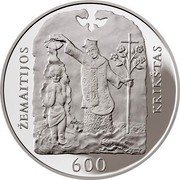 Lithuania 50 Litu 600th Anniversary of Christening of Samogitia 2013 Proof KM# 194 ŽEMAITIJOS KRIKŠTAS 600 coin reverse Lithuania 50 Litu 600th Anniversary of Christening of Samogitia 2013 Proof KM# 194 ŽEMAITIJOS KRIKŠTAS 600 coin reverse