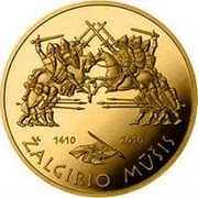 Lithuania 500 Litu 600th anniversary of the Battle of Grunwald 2010 Proof KM# 173 1410 2010 ŽALGIRIO MŪŠIS coin reverse Lithuania 500 Litu 600th anniversary of the Battle of Grunwald 2010 Proof KM# 173 1410 2010 ŽALGIRIO MŪŠIS coin reverse