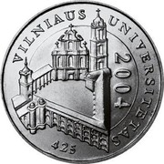 Lithuania Litas 425th anniversary of Vilnius University 2004 KM# 137 VILNIAUS UNIVERSITETAS 2004 425 coin reverse Lithuania Litas 425th anniversary of Vilnius University 2004 KM# 137 VILNIAUS UNIVERSITETAS 2004 425 coin reverse