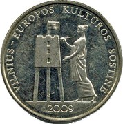 Lithuania Litas Vilnius - European Culture Capital 2009 KM# 162 VILNIUS - EUROPOS KULTUROS SOSTINÈ 2009 coin reverse Lithuania Litas Vilnius - European Culture Capital 2009 KM# 162 VILNIUS - EUROPOS KULTUROS SOSTINÈ 2009 coin reverse