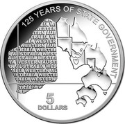 Australia 5 Dollars 125th Anniversary of Western Australia Government 2015 125 YEARS OF STATE GOVERNMENT 5 DOLLARS coin reverse Australia 5 Dollars 125th Anniversary of Western Australia Government 2015 125 YEARS OF STATE GOVERNMENT 5 DOLLARS coin reverse