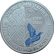 Belgium 10 Euro 100th anniversary of Maurice Maeterlinck's play 2008 Proof KM# 266 MAURICE MAETERLINCK € 1908 2008 L´OISEAU BLEU DE BLAUE VOGEL coin reverse Belgium 10 Euro 100th anniversary of Maurice Maeterlinck's play 2008 Proof KM# 266 MAURICE MAETERLINCK € 1908 2008 L´OISEAU BLEU DE BLAUE VOGEL coin reverse