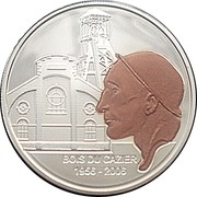 Belgium 10 Euro 50th Anniversary of the Mining Disaster in Marcinel 2006 Proof KM# 257a BOIS DU CAZIER 1956-2006 coin reverse Belgium 10 Euro 50th Anniversary of the Mining Disaster in Marcinel 2006 Proof KM# 257a BOIS DU CAZIER 1956-2006 coin reverse