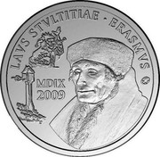 Belgium 10 Euro Erasmus of Rotterdam 2009 KM# 285 LAVS STVLTITIAE ERASMVS MDIX 2009 coin reverse