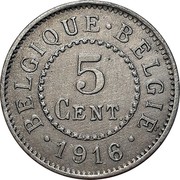 Belgium 5 Centimes 1916 KM# 80 Decimal Coinage BELGIQUE BELGIE 5 CENT. 1916 coin reverse Belgium 5 Centimes 1916 KM# 80 Decimal Coinage BELGIQUE BELGIE 5 CENT. 1916 coin reverse