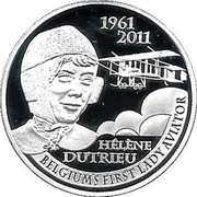 Belgium 5 Euro 50th Anniversary of the Death of Helene Dutrieu 2011 Proof KM# 313 1961 2011 HÉLÈNE DUTRIEU BELGIUM'S FIRST LADY AVIATOR coin reverse