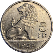 Belgium 5 Francs 1939 KM# 117.3 Decimal Coinage 5 FR F. WIJNANTS 1939 coin reverse Belgium 5 Francs 1939 KM# 117.3 Decimal Coinage 5 FR F. WIJNANTS 1939 coin reverse