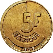 Belgium 5 Francs 1986 KM# 163 Decimal Coinage 5F BELGIQUE 1986 coin reverse Belgium 5 Francs 1986 KM# 163 Decimal Coinage 5F BELGIQUE 1986 coin reverse