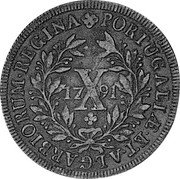 Portugal 10 Reis (X) 1791 KM# 306 Kingdom Milled coinage PORTUGALIAE ET ALGARBIORUM REGINA 17 X 92 coin reverse Portugal 10 Reis (X) 1791 KM# 306 Kingdom Milled coinage PORTUGALIAE ET ALGARBIORUM REGINA 17 X 92 coin reverse