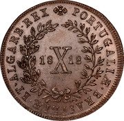 Portugal 10 Reis (X) 1818 KM# 356 Kingdom Milled coinage PORTUGALIAE E BRASILIAE ET ALGARB REX X 1824 coin reverse Portugal 10 Reis (X) 1818 KM# 356 Kingdom Milled coinage PORTUGALIAE E BRASILIAE ET ALGARB REX X 1824 coin reverse