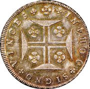 Portugal 120 Reis (6 Vintens) ND KM# 385 Kingdom Milled coinage IN HOC SIGNO VINCES coin reverse Portugal 120 Reis (6 Vintens) ND KM# 385 Kingdom Milled coinage IN HOC SIGNO VINCES coin reverse