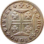 Portugal 120 Reis (6 Vintens) ND KM# 376 Kingdom Milled coinage IN HOC SIGNO VINCES coin reverse Portugal 120 Reis (6 Vintens) ND KM# 376 Kingdom Milled coinage IN HOC SIGNO VINCES coin reverse