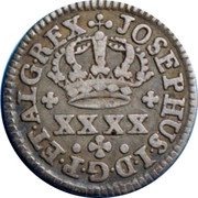 Portugal 40 Reis (Pataco) ND KM# 236.1 Kingdom Milled coinage IOSEPHUS I D G P ET ALG REX XXXX coin obverse Portugal 40 Reis (Pataco) ND KM# 236.1 Kingdom Milled coinage IOSEPHUS I D G P ET ALG REX XXXX coin obverse
