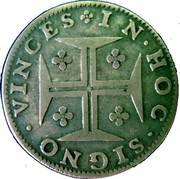 Portugal 400 Reis Pedro Prince Regen 1681 KM# 114.1 IN HOC SIGNO VINCES coin reverse