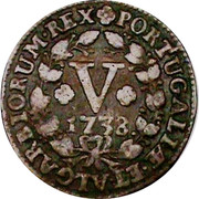 Portugal 5 Reis (V) 1738 KM# 226 Kingdom Milled coinage IOANNES V DEI GRATIA 1744 coin reverse Portugal 5 Reis (V) 1738 KM# 226 Kingdom Milled coinage IOANNES V DEI GRATIA 1744 coin reverse