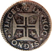 Portugal 50 Reis (1/2 Tostao) Pedro Prince Regent ND KM# 135 IN.HOC.SIGNO.VINCES coin reverse Portugal 50 Reis (1/2 Tostao) Pedro Prince Regent ND KM# 135 IN.HOC.SIGNO.VINCES coin reverse