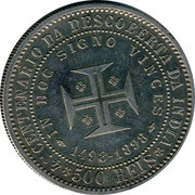Portugal 500 Reis 400th Anniversary of the Discovery of India 1898 KM# 538 4º. CENTENARIO DA DESCOBERTA DA INDIA IN HOC SIGNO VINCES 1498-1898 500 REIS coin reverse Portugal 500 Reis 400th Anniversary of the Discovery of India 1898 KM# 538 4º. CENTENARIO DA DESCOBERTA DA INDIA IN HOC SIGNO VINCES 1498-1898 500 REIS coin reverse